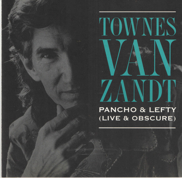 VAN ZANDT, TOWNES - PANCHO & LEFTY