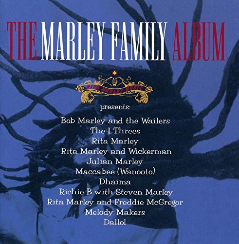 MARLEY, BOB, RITA & THE MARLEY FAMILY - MARLEY FAMILY ALBUM