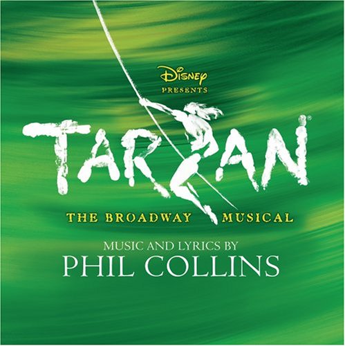 ORIGINAL CAST (B'WAY) - TARZAN: THE MUSICAL