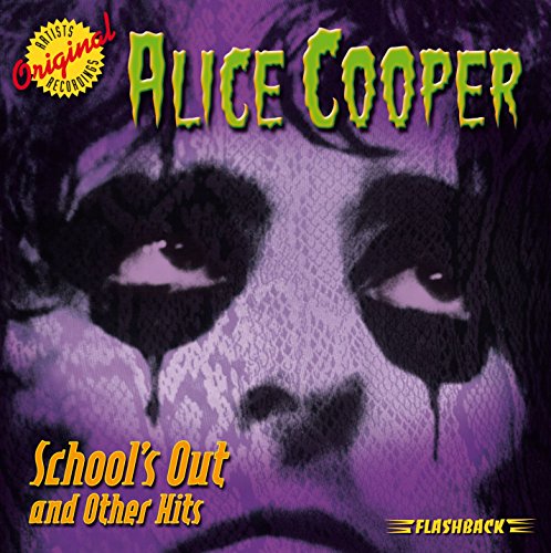 COOPER, ALICE - SCHOOL'S OUT & OTHER HITS