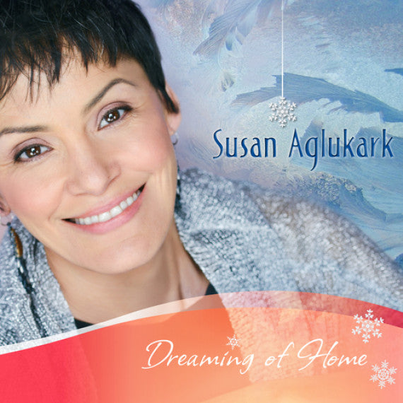 AGLUKARK, SUSAN - DREAMING OF HOPE