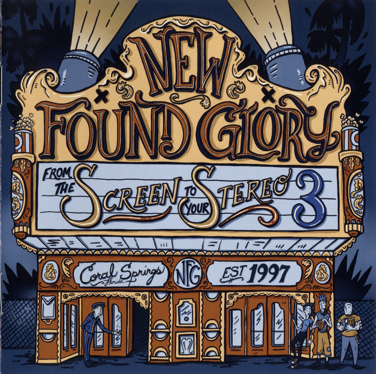 NEW FOUND GLORY - FROM THE SCREEN TO YOUR STEREO 3