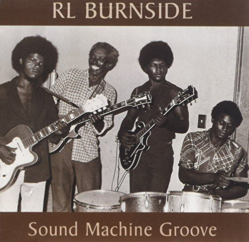 BURNSIDE, R.L. - SOUND MACHINE GROOVE