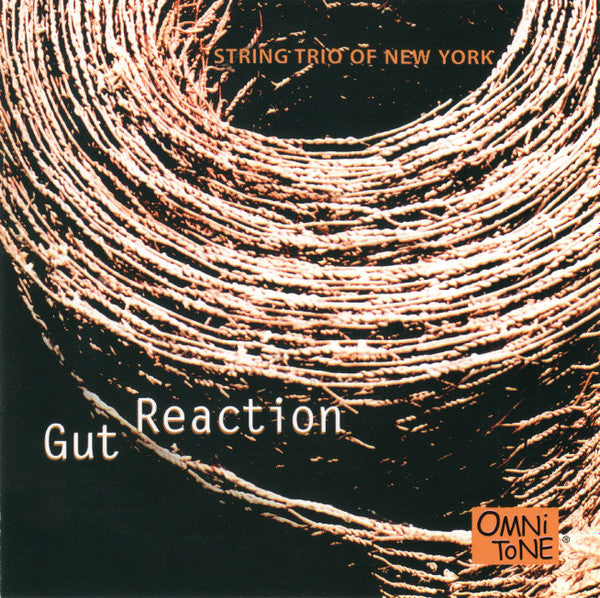 STRING TRIO OF NEW YORK - GUT REACTION