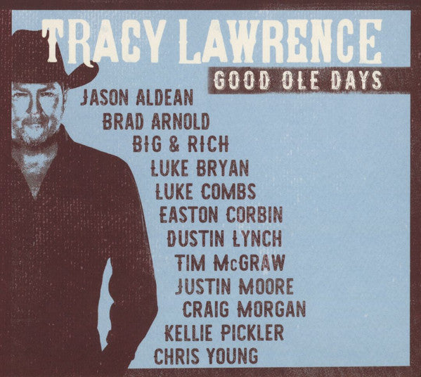 LAWRENCE, TRACY - GOOD OLE DAYS