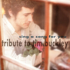 BUCKLEY, TIM - TRIB-SING A SONG FOR YOU