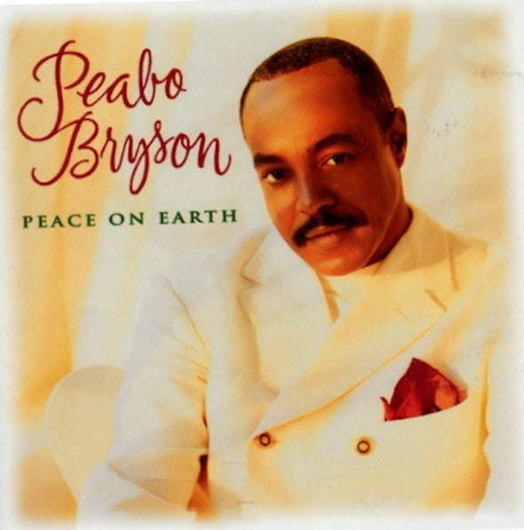 BRYSON, PEABO - PEACE ON EARTH