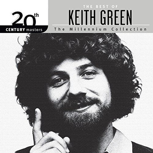 GREEN, KEITH - BEST OF-20TH CENTURY MASTERS