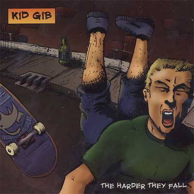 KID GIB - HARDER THEY FALL
