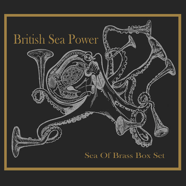 BRITISH SEA POWER - SEA OF BRASS