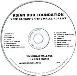 ASIAN DUB FOUNDATION - KEEP BANGIN ON THE WALLS: LIVE
