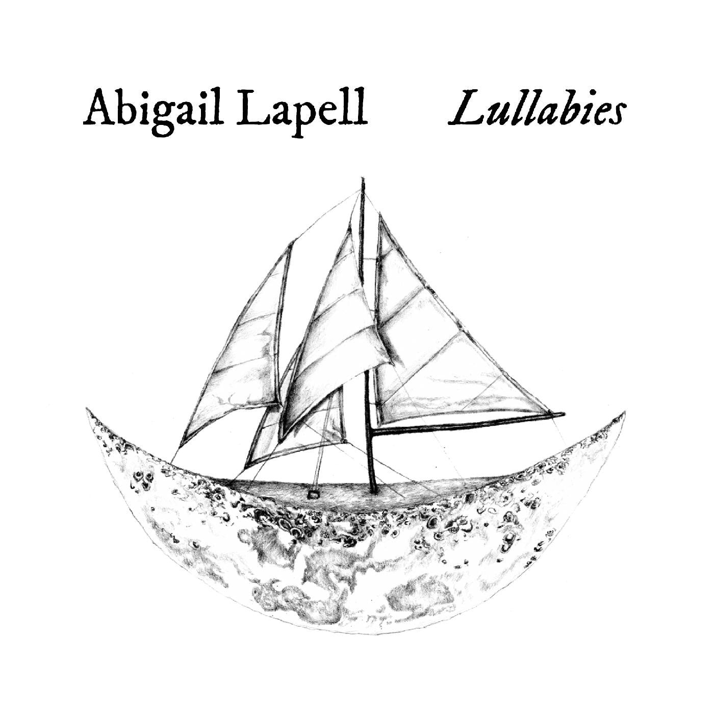 LAPELL, ABIGAIL - LULLABIES