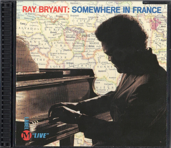BRYANT, RAY - SOMEWHERE IN FRANCE