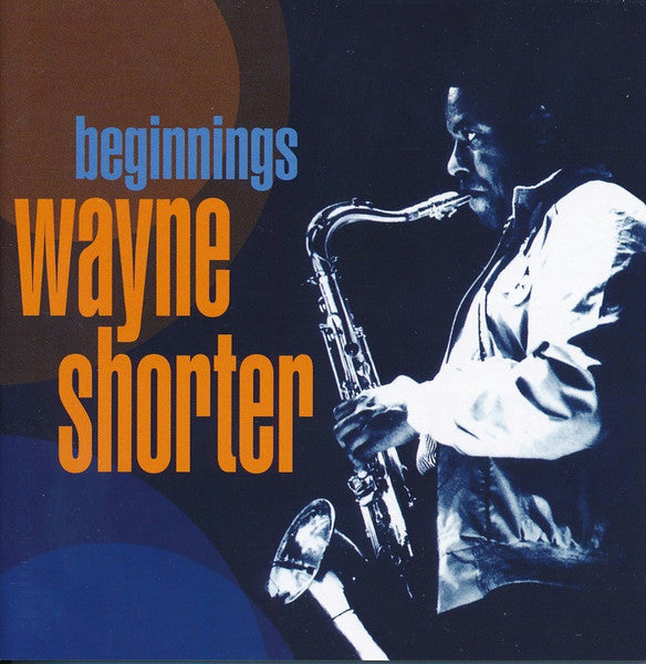 SHORTER, WAYNE - BEGINNING (4CDS)