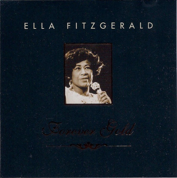 FITZGERALD, ELLA - FOREVER GOLD