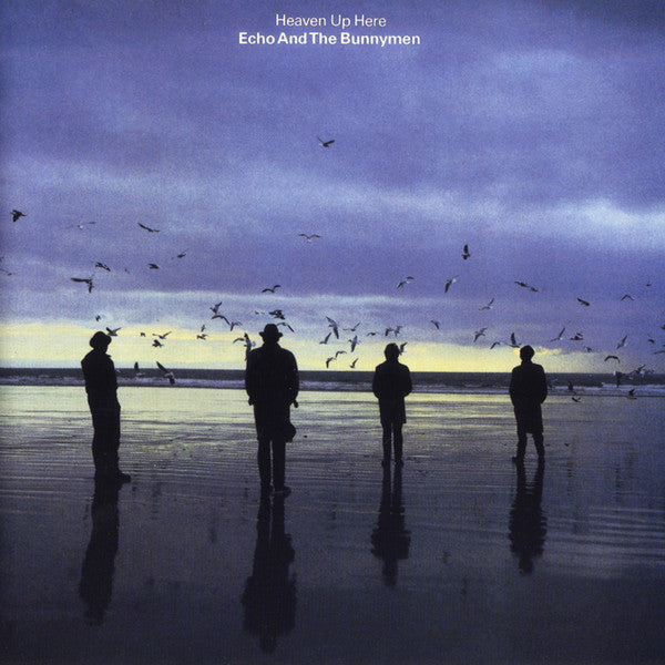 ECHO & THE BUNNYMEN - HEAVEN UP HERE (25TH ANNIV)