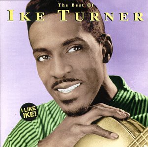 TURNER, IKE - I LIKE IKE-BEST OF