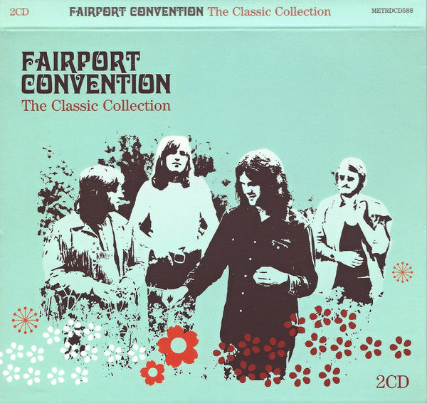 FAIRPORT CONVENTION - CLASSIC COLLECTION