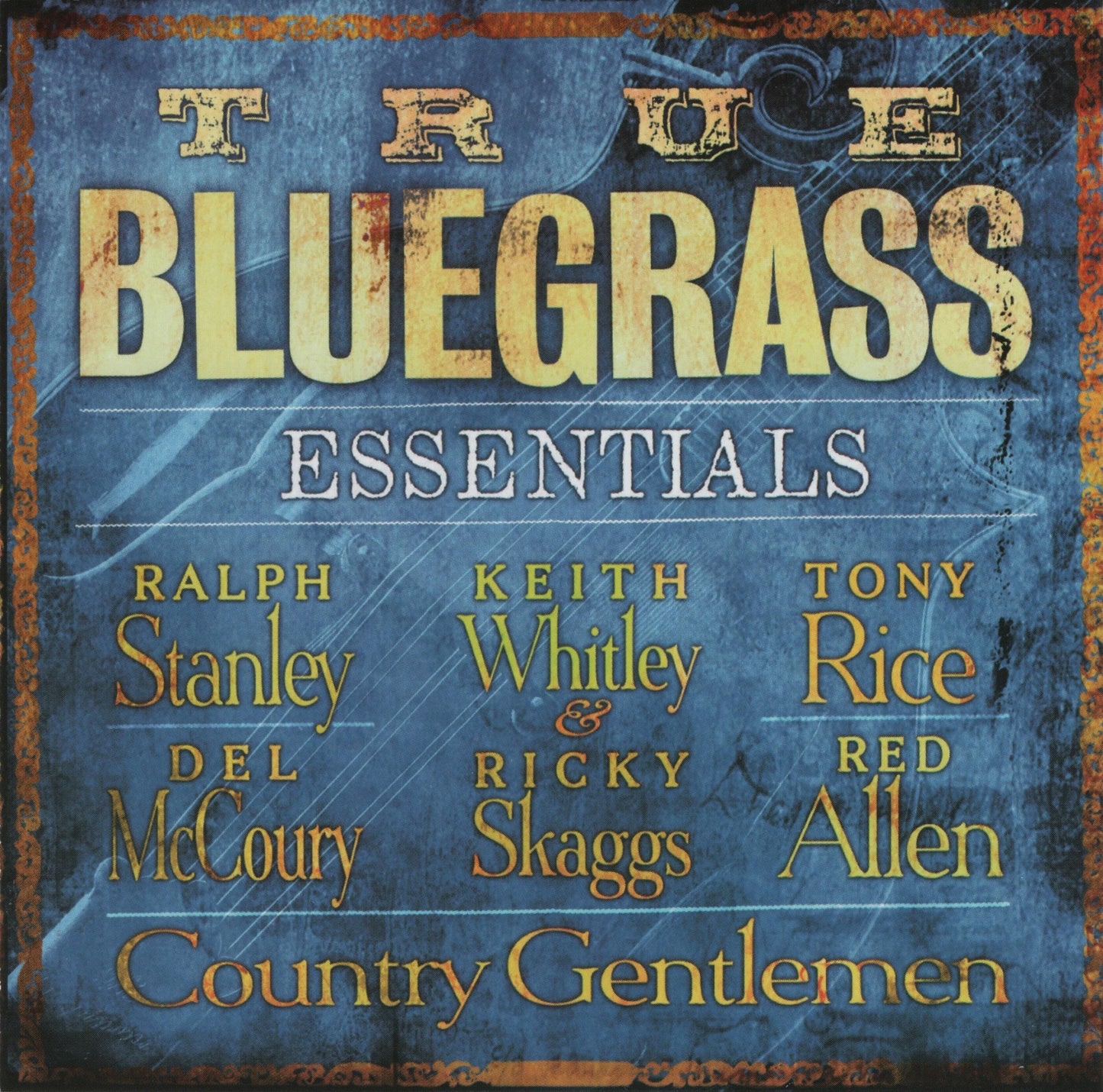 VARIOUS - TRUE BLUEGRASS ESSENTIALS