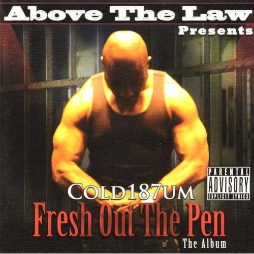COLD 187UM - FRESH OUT THE PEN...