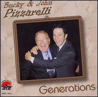 PIZZARELLI, BUCKY & JOHN - GENERATIONS