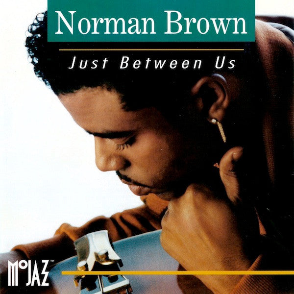 BROWN, NORMAN - JUST BETWEEN US