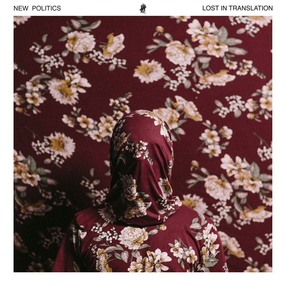 NEW POLITICS - LOST IN TRANSLATION