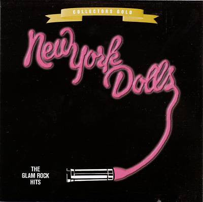 NEW YORK DOLLS - GLAM ROCK HITS