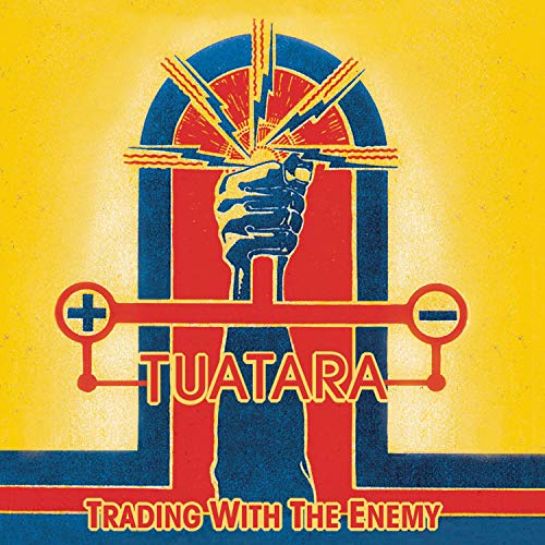 TUATARA  - TRADING WITH THE ENEMY