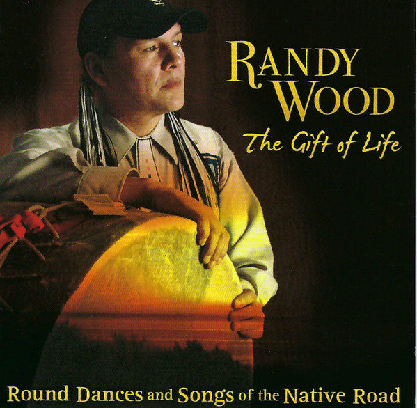 WOOD, RANDY - GIFT OF LIFE (FIRST NATIONS)