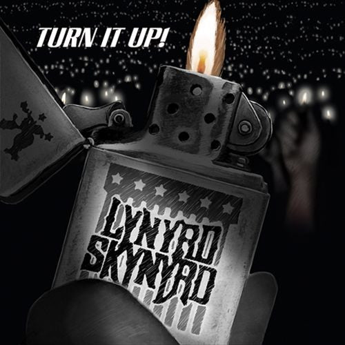 LYNYRD SKYNYRD - TURN IT UP!