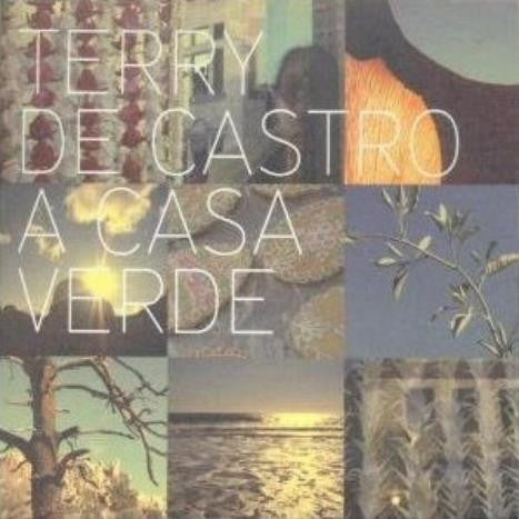DE CASTRO, TERRY - A CASA VERDE
