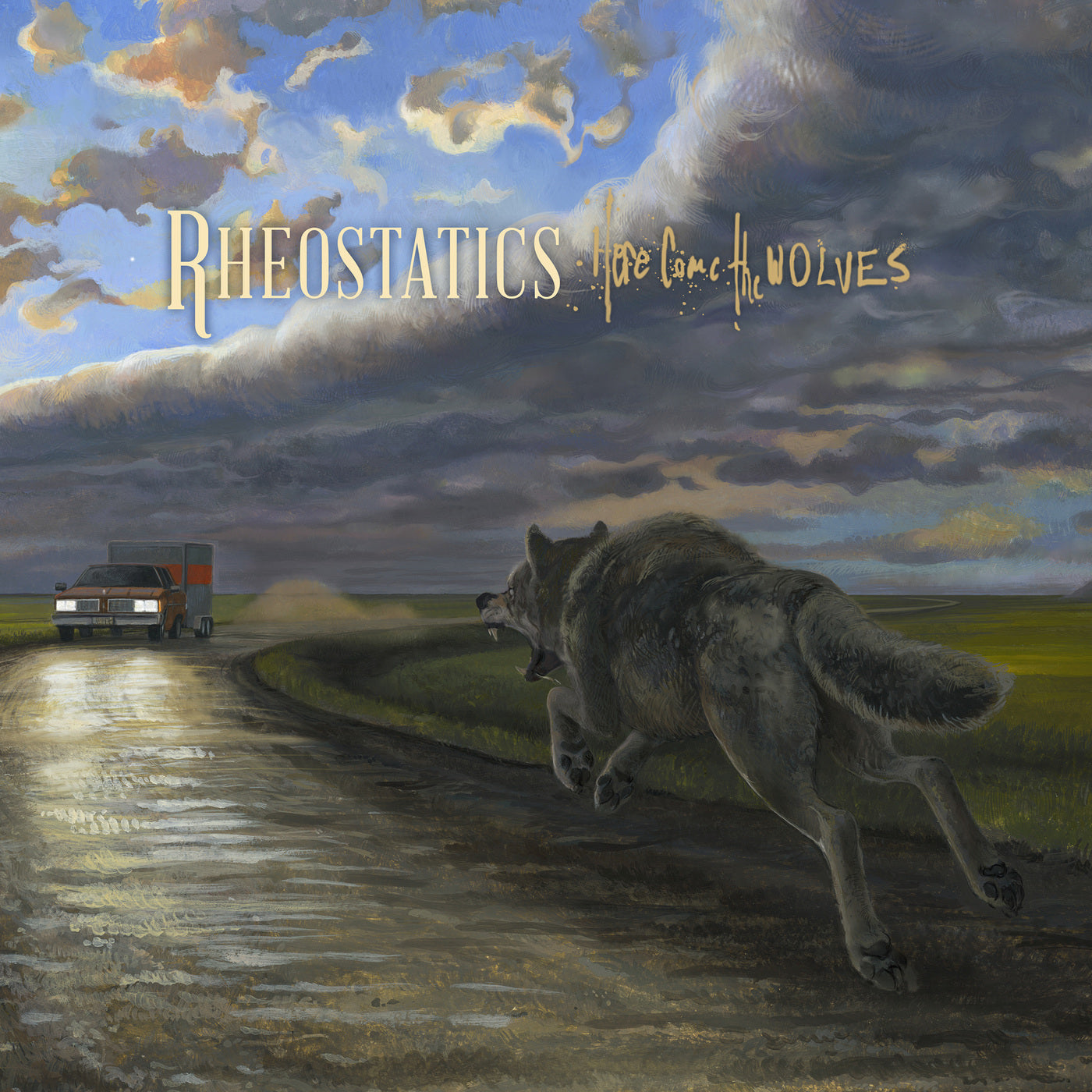RHEOSTATICS - HERE COME THE WOLVES
