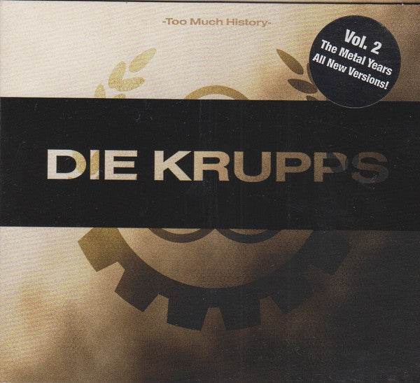 DIE KRUPPS - TOO MUCH HISTORY VOL 2