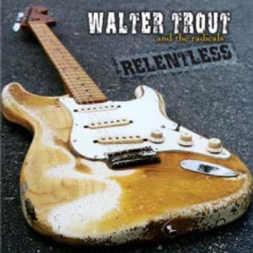 TROUT, WALTER - RELENTLESS (SACD)