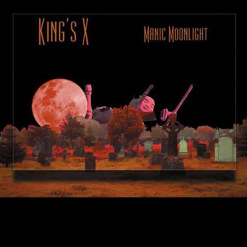 KING'S X - MANIC MOONLIGHT