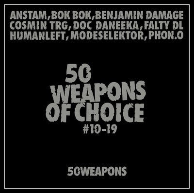 VARIOUS - 50 WEAPONS OF CHOICE #10-19