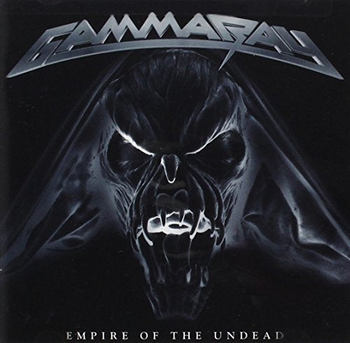 GAMMA RAY - EMPIRE OF THE UNDEAD