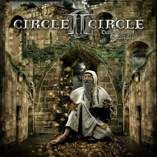 CIRCLE II CIRCLE - DELUSIONS OF GRANDEUR (LTD ED)