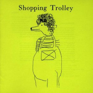 SHOPPING TROLLEY - SHOPPING TROLLEY