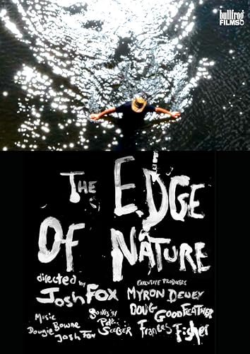 THE EDGE OF NATURE
