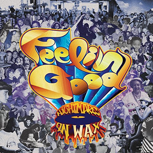 NIGHTMARES ON WAX - FEELIN GOOD (CD)
