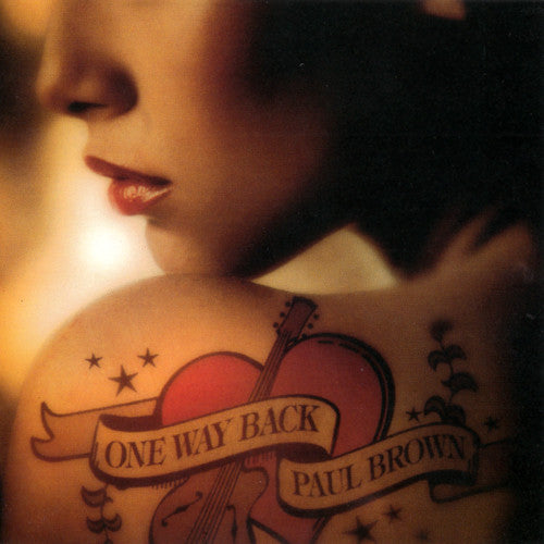 BROWN, PAUL - ONE WAY BACK