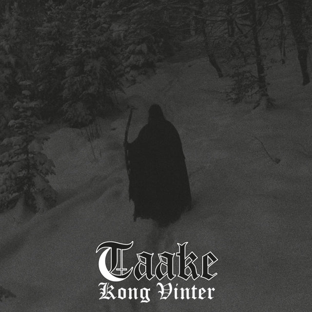 TAAKE - KONG VINTER