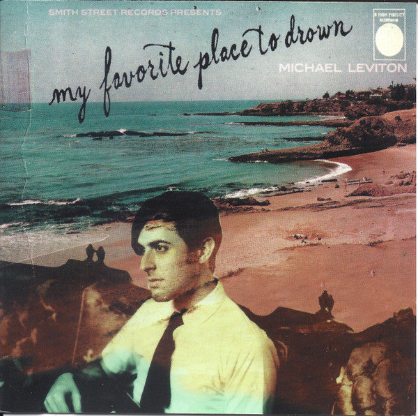 LEVITON, MICHAEL - MY FAVOURITE PLACE TO DROWN