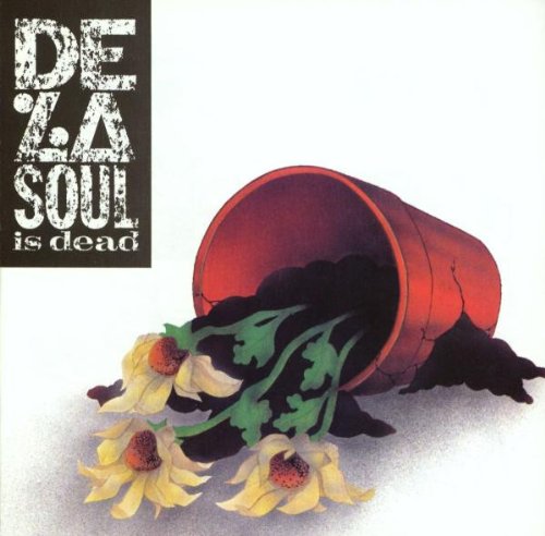 DE LA SOUL - DE LA SOUL IS DEAD