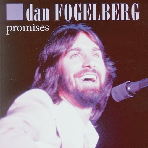 FOGELBERG, DAN - PROMISES
