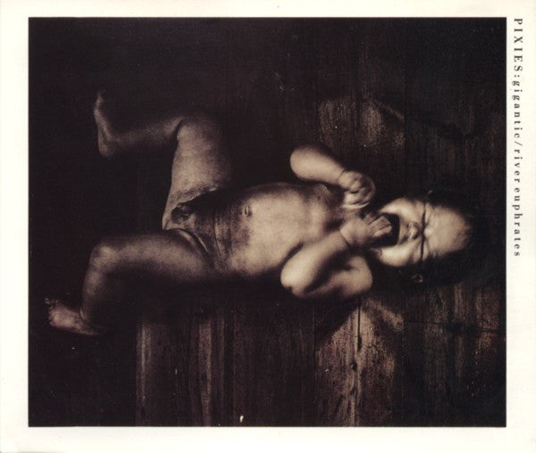 PIXIES - GIGANTIC/RIVER EUPHRATES -EP