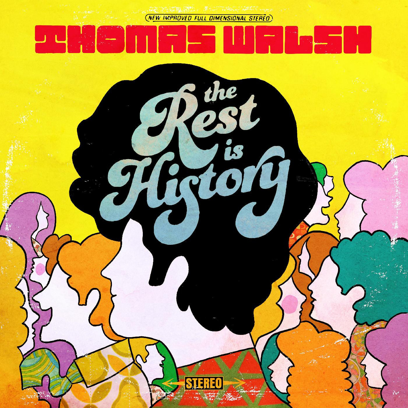 WALSH, THOMAS - THE REST IS HISTORY (PINK VINYL)