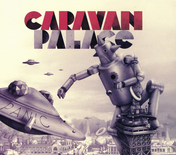 CARAVAN PALACE - PANIC